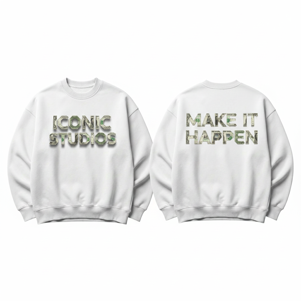 make it happen crewneck 💵